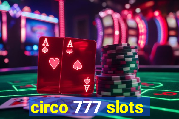 circo 777 slots